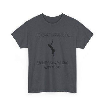 EXPENSIVE BOATS Tee