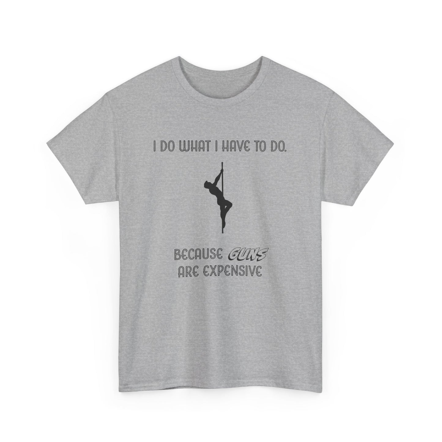 EXPENSIVE GUNS Tee