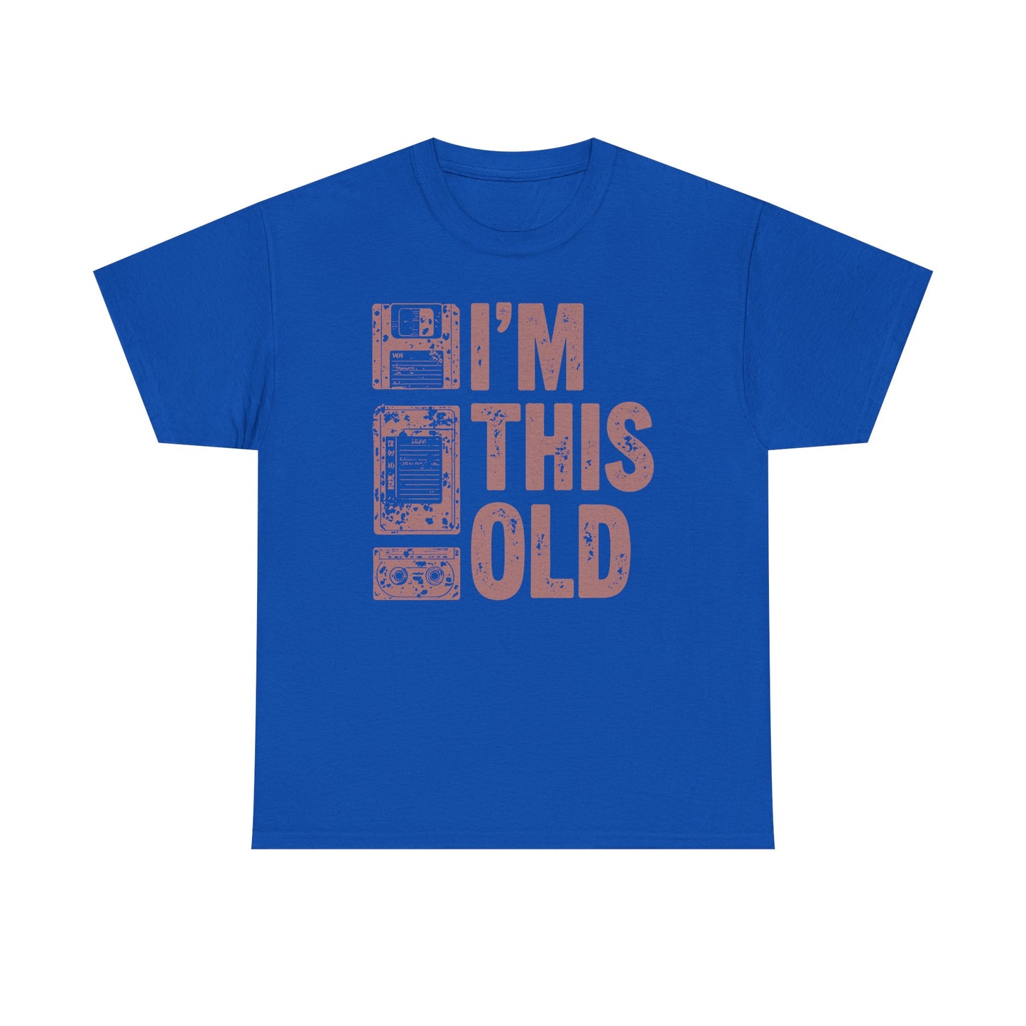 Funny "I'm This Old" T-Shirt — Vintage Tee