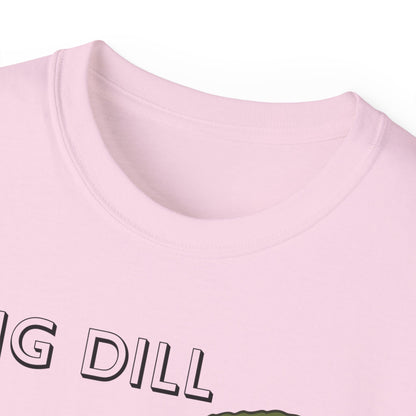 Big Dill or Little Dill
