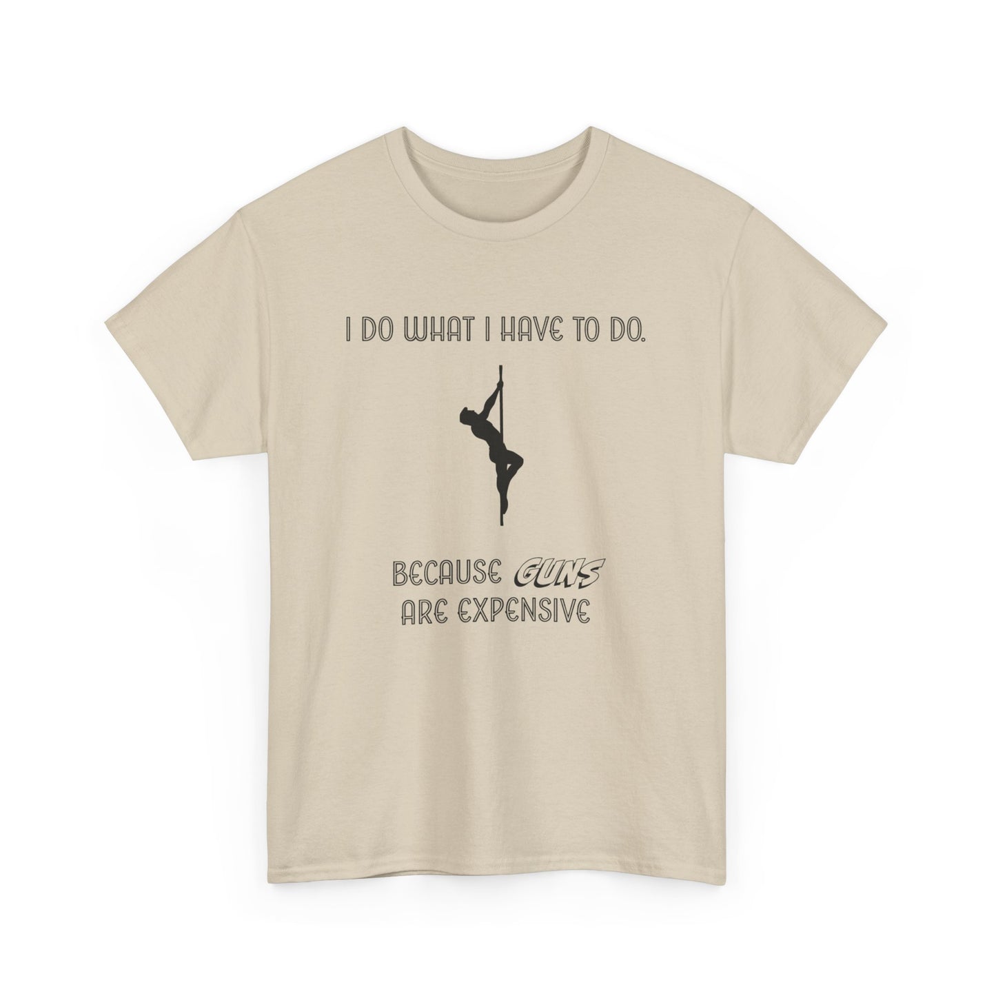 EXPENSIVE GUNS Tee