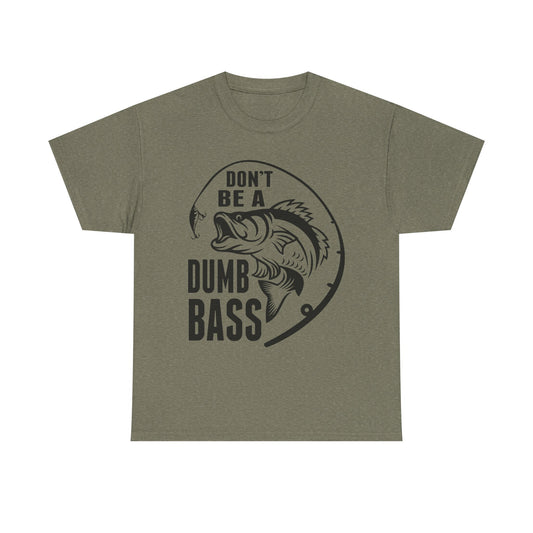 Fishing T-Shirt – "Don't Be a Dumb Bass" Graphic Tee for Anglers