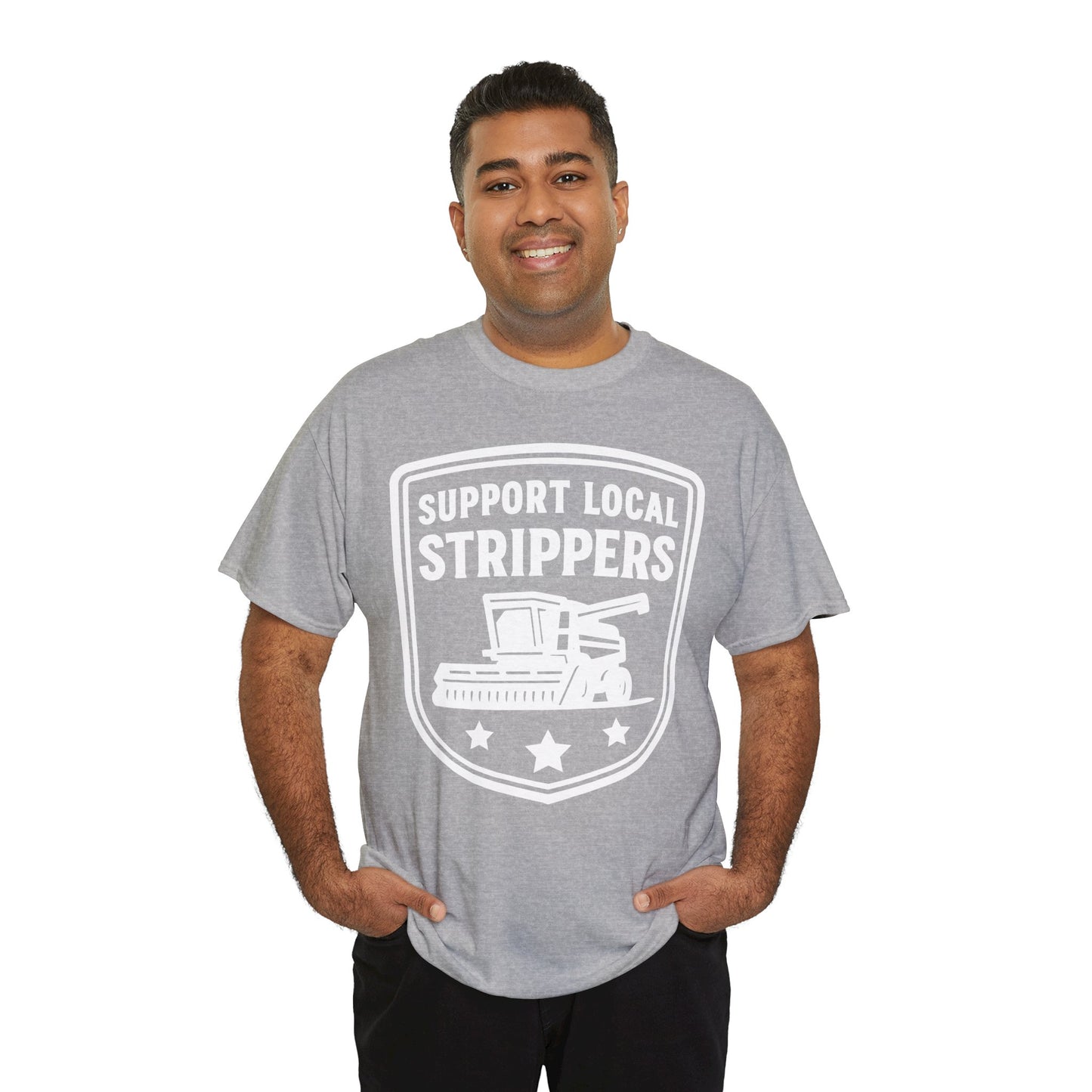 Support Local Strippers black T-Shirt — Lawn Care & Corn Harvesting Funny Tee