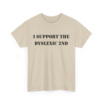 DYSLEXIC 2ND TEE