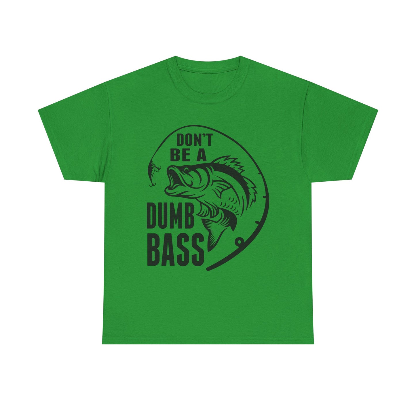 Fishing T-Shirt – "Don't Be a Dumb Bass" Graphic Tee for Anglers