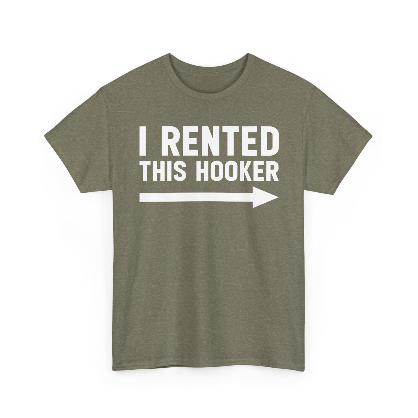 I Rented This Hooker Arrow - White- T-Shirt — Funny Party Tee