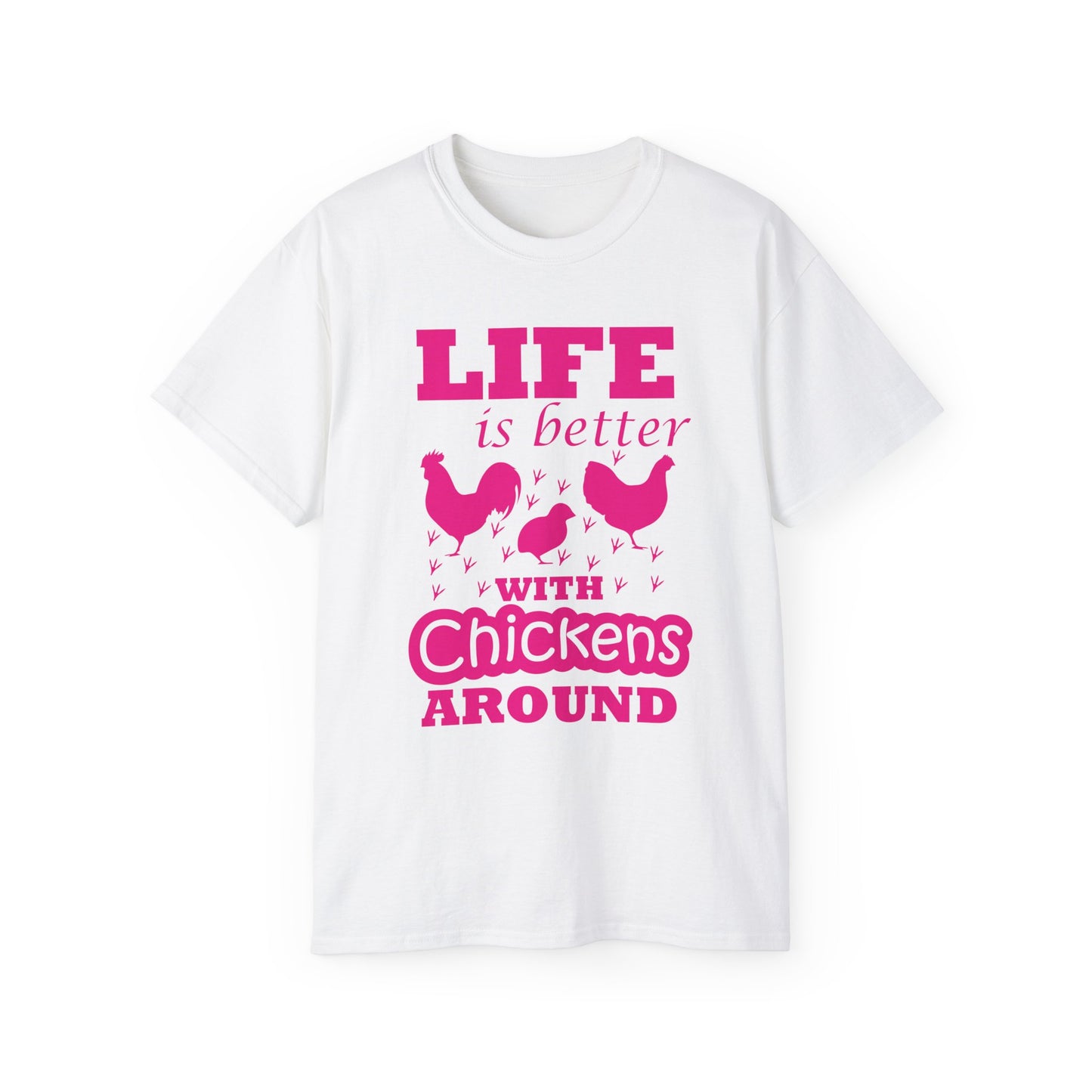 Life is Better With Chickens Around!