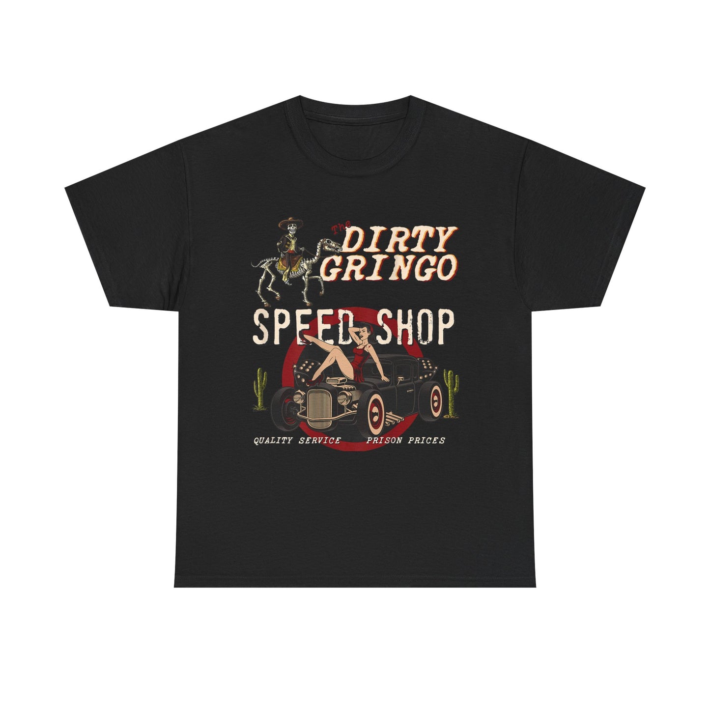 Dirty Gringo Speed Shop T-Shirt — Retro Hot Rod Garage Tee