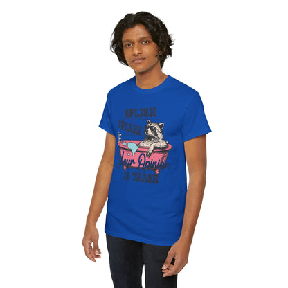 Graphic Tee — "Splish Splash Your Opinion Is Trash" Raccoon Bathtub Shirt