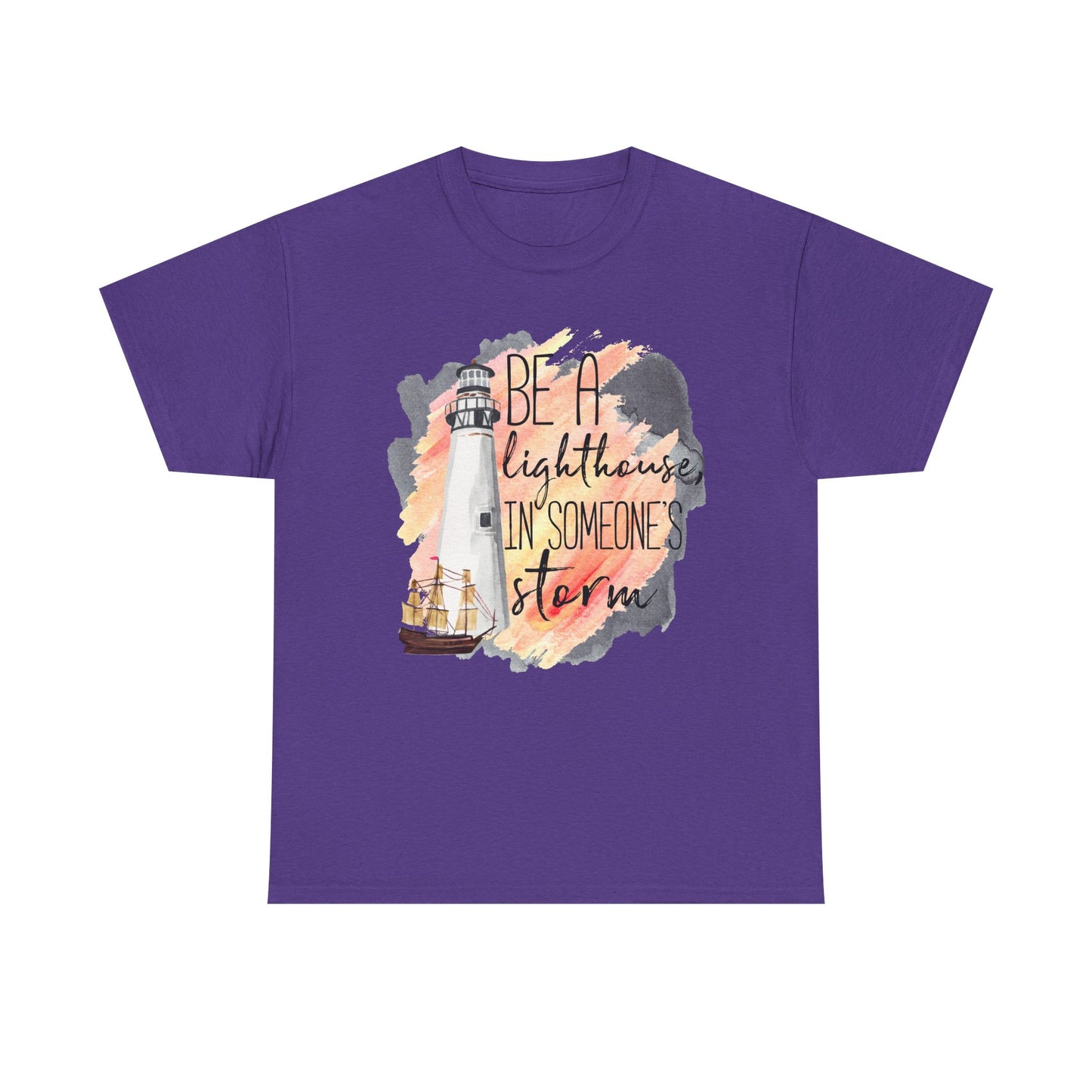 Lighthouse “Be A Lighthouse In Someone’s Storm” T‑Shirt