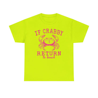 If Crabby Return to Beach T-Shirt blue– Funny Coastal Crab Tee for Beach Lovers
