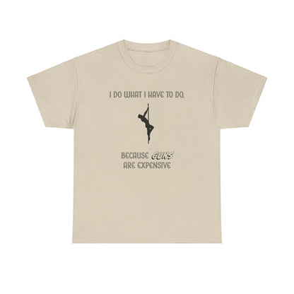 EXPENSIVE GUNS Tee