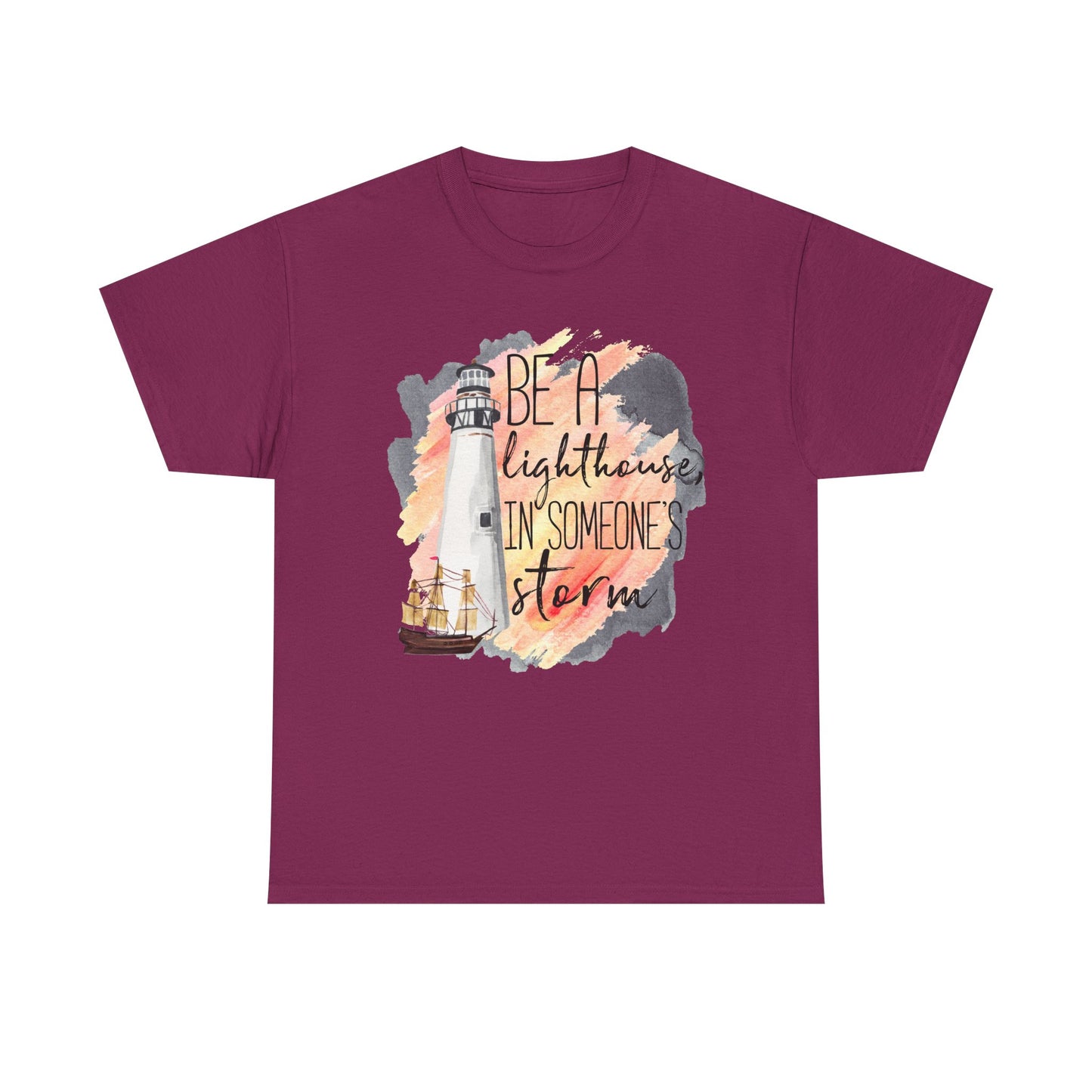 Lighthouse “Be A Lighthouse In Someone’s Storm” T‑Shirt