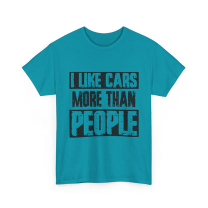 I Like Cars More Than People T-Shirt — Funny Car Lover Tee