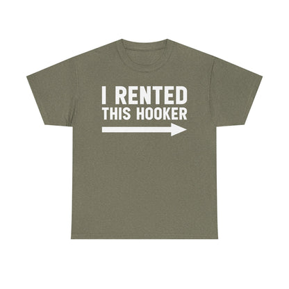 I Rented This Hooker Arrow - White- T-Shirt — Funny Party Tee