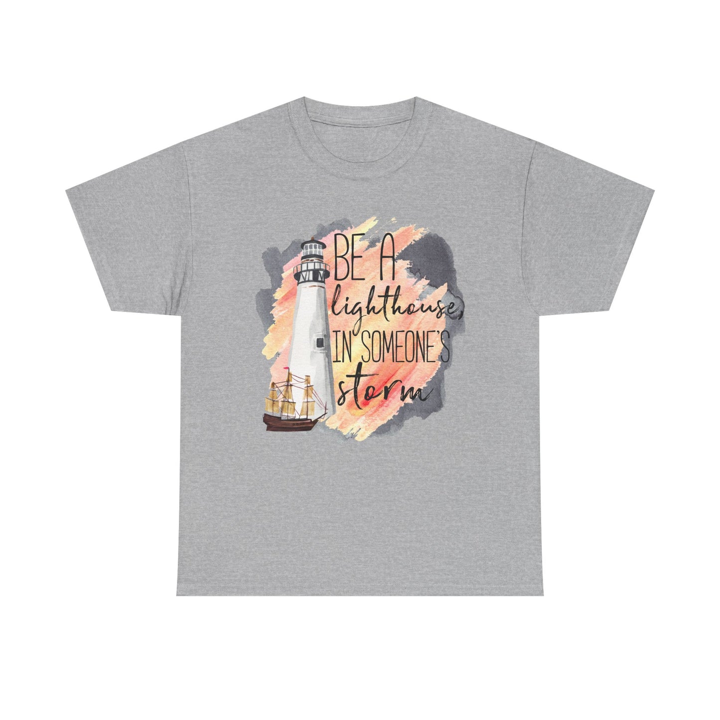 Lighthouse “Be A Lighthouse In Someone’s Storm” T‑Shirt
