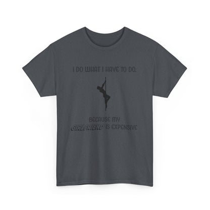 EXPENSIVE GIRLFRIEND Tee