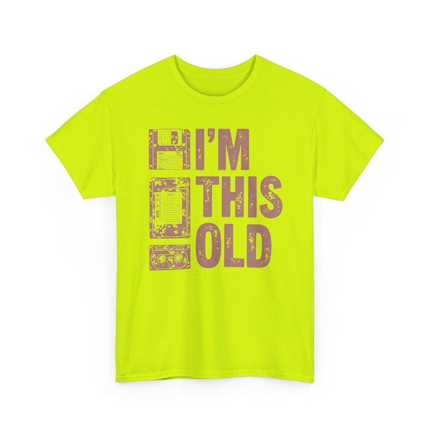 Funny "I'm This Old" T-Shirt — Vintage Tee