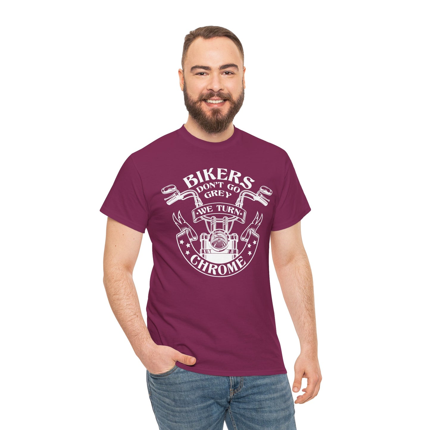 Bikers Don't Go Grey We Turn Chrome T-Shirt