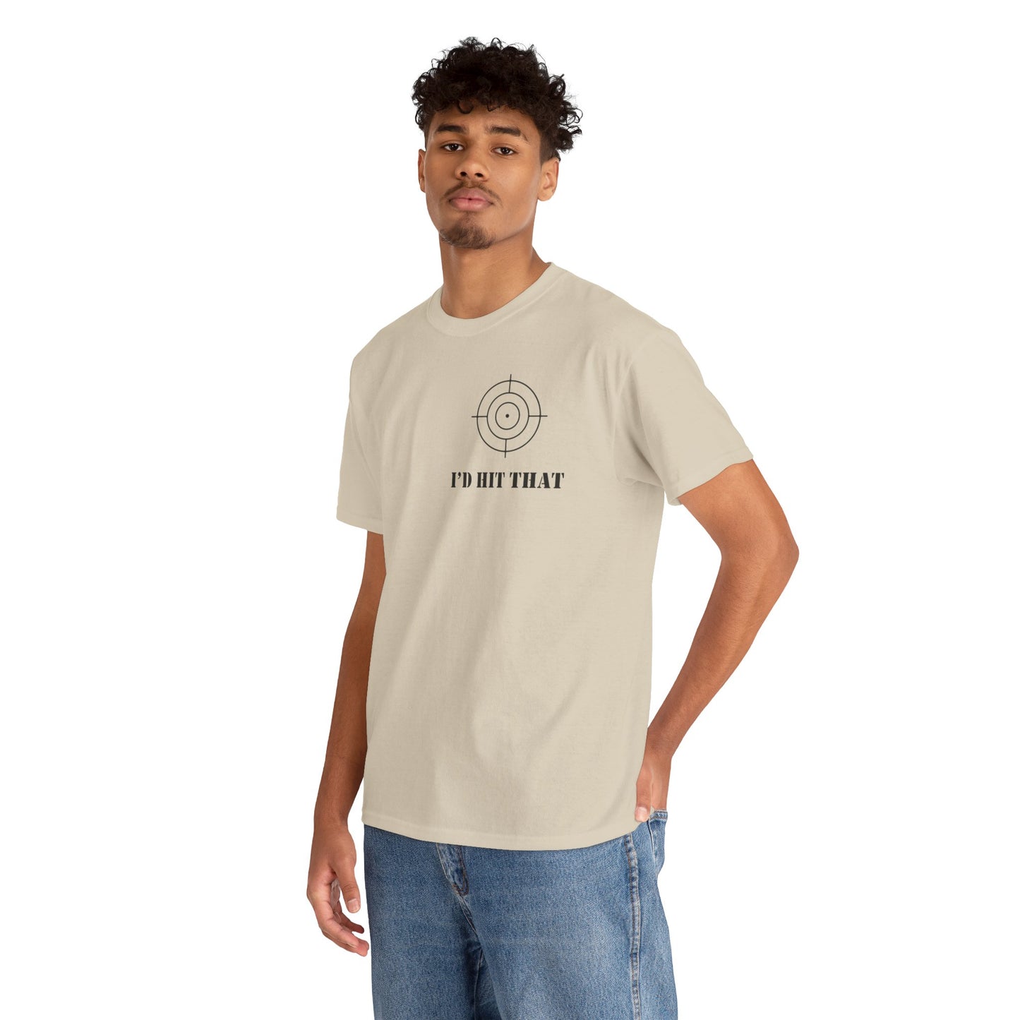 I'D HIT THAT TEE