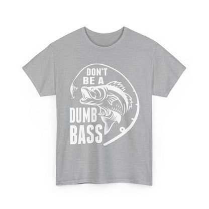 Fishing T-Shirt - White – "Don't Be a Dumb Bass" Graphic Tee for Anglers