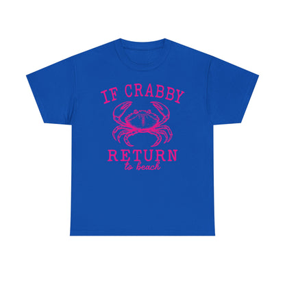 If Crabby Return to Beach T-Shirt blue– Funny Coastal Crab Tee for Beach Lovers