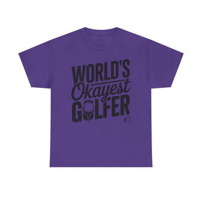 World's Okayest Golfer T-Shirt — Funny Golf Tee Gift