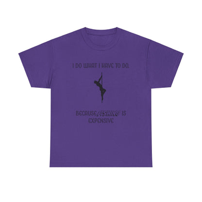 EXPENSIVE FISHING Tee