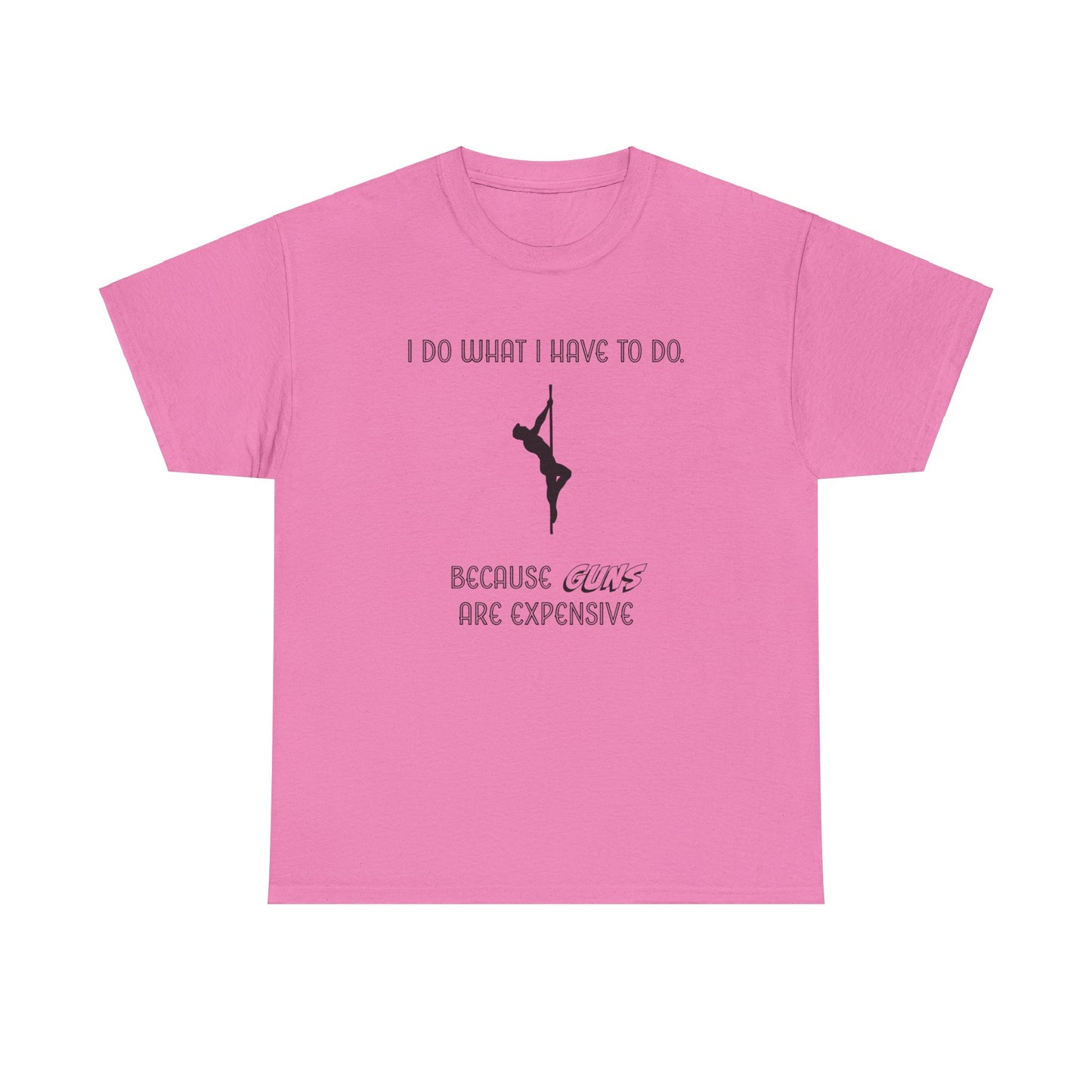 EXPENSIVE GUNS Tee
