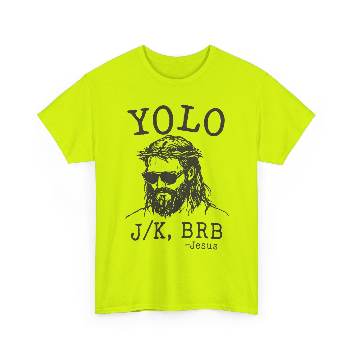 Jesus "YOLO J/K, BRB" Graphic Tee