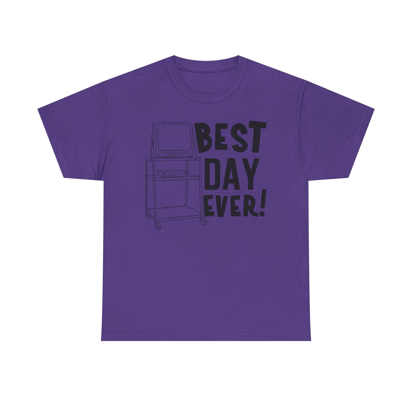 Best day ever -School Cotton Tee