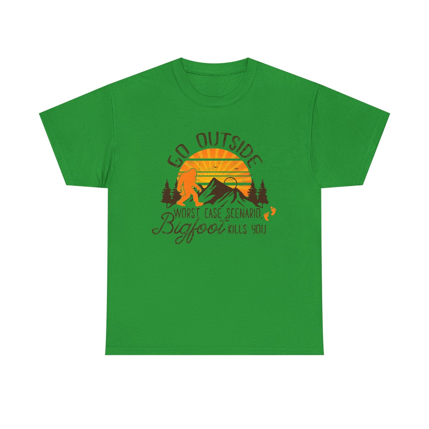 Go Outside Bigfoot Tee — Funny Outdoor Camping T‑Shirt (Worst Case Scenario Bigfoot Kills You)