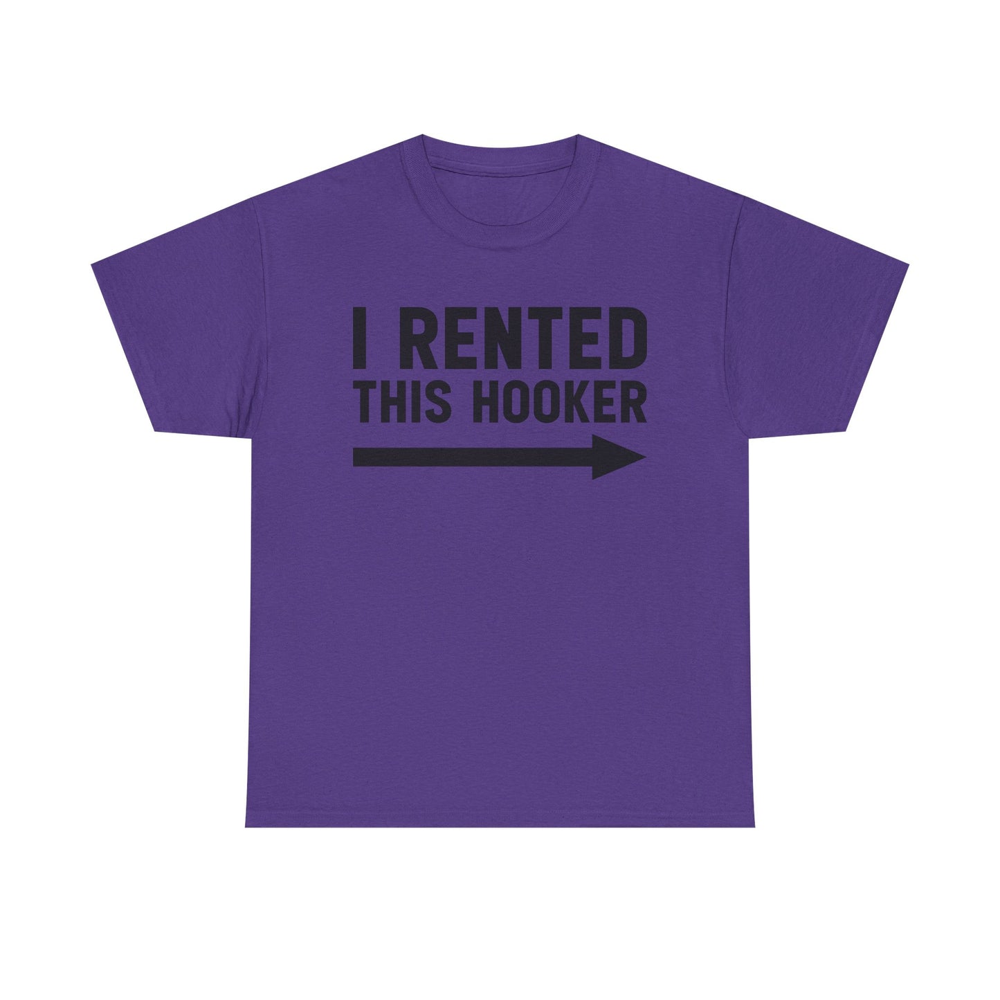 I Rented This Hooker Arrow T-Shirt — Funny Party Tee