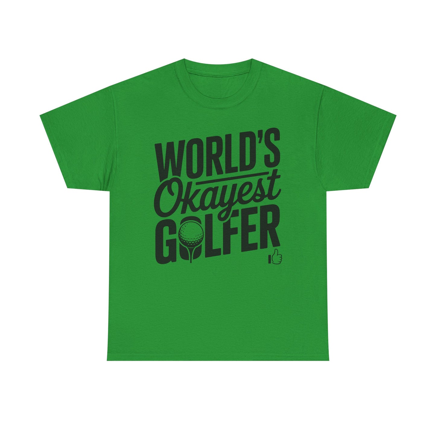 World's Okayest Golfer T-Shirt — Funny Golf Tee Gift
