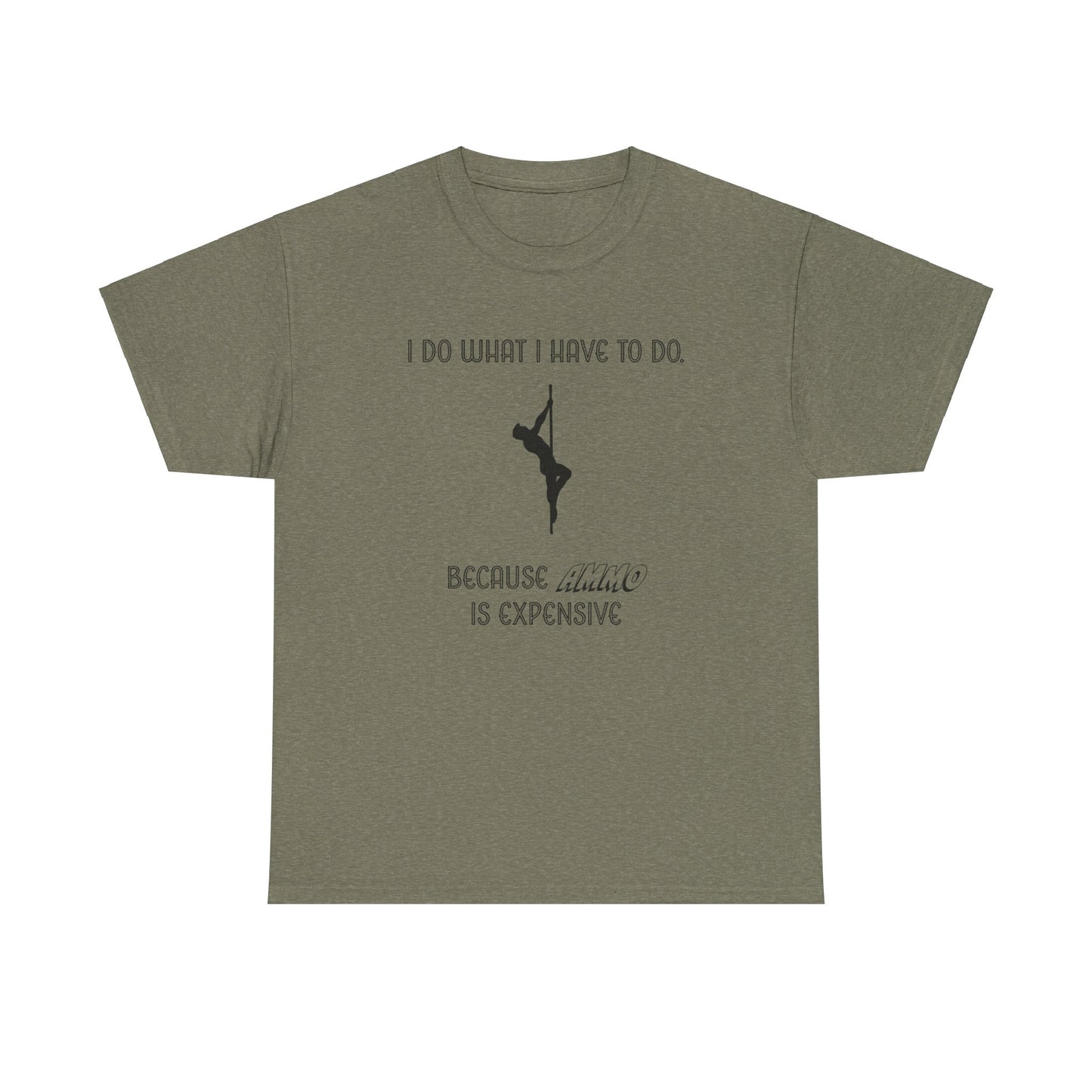 EXPENSIVE AMMO Tee