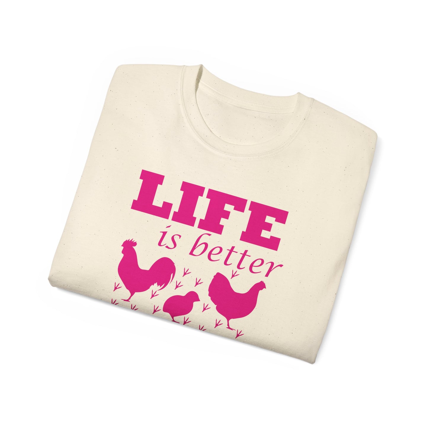 Life is Better With Chickens Around!