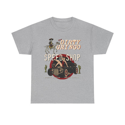 Dirty Gringo Speed Shop T-Shirt — Retro Hot Rod Garage Tee