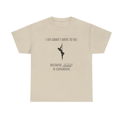 EXPENSIVE AMMO Tee