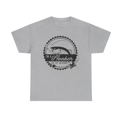 Fishing T-Shirt — "I'm a Hooker on the Weekends" Vintage Angler Tee