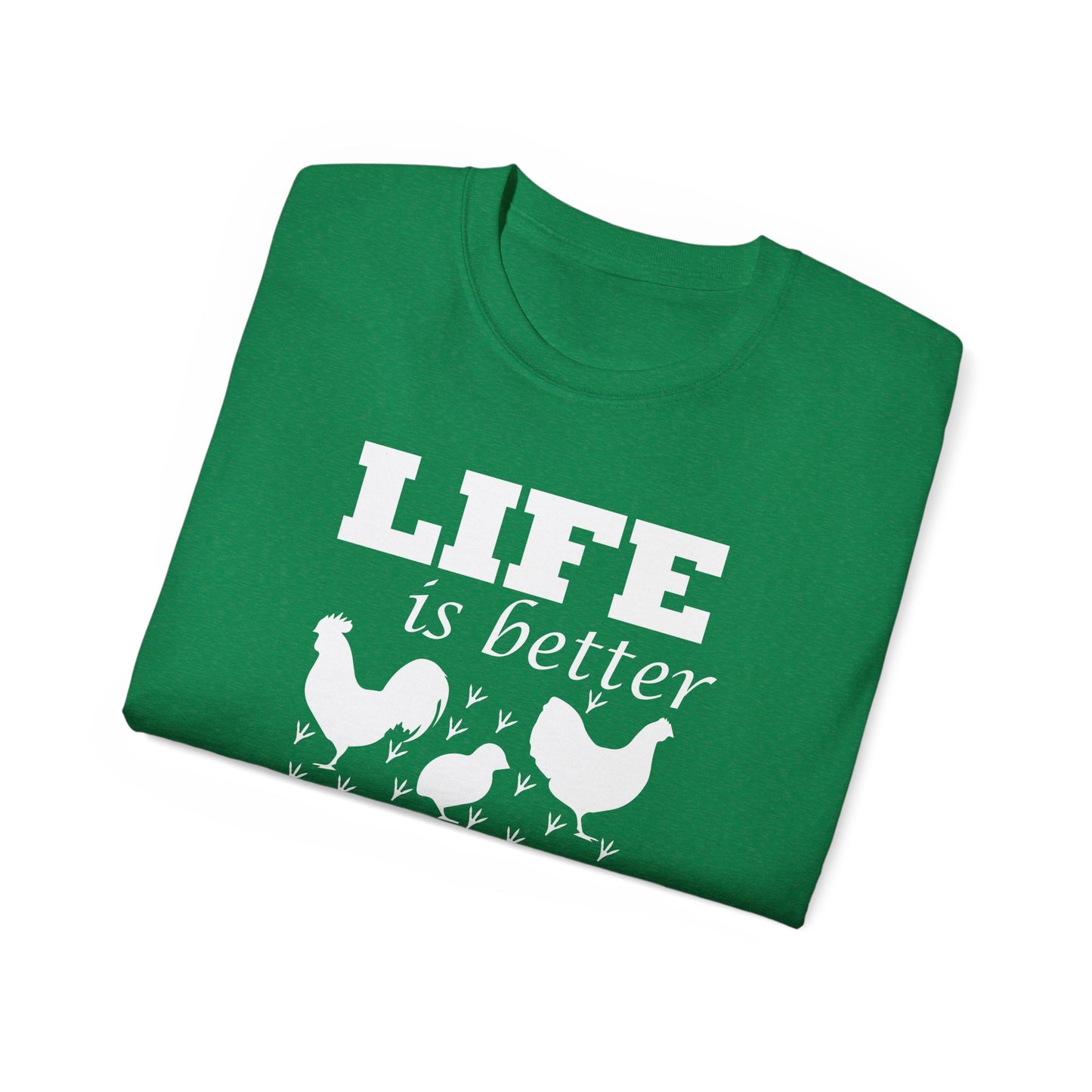 Life is Better with Chickens Around!