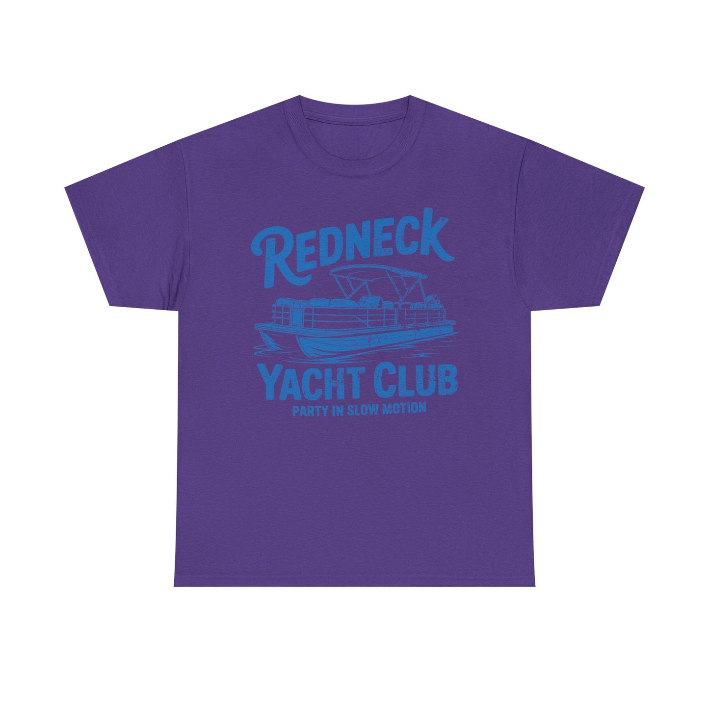 Redneck Yacht Club T-Shirt — "Party in Slow Motion" Boating Tee