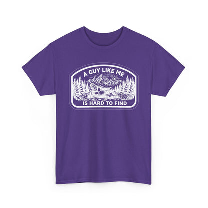 A Guy Like Me Is Hard to Find T-Shirt — Vintage Outdoors Fishing Tee -White