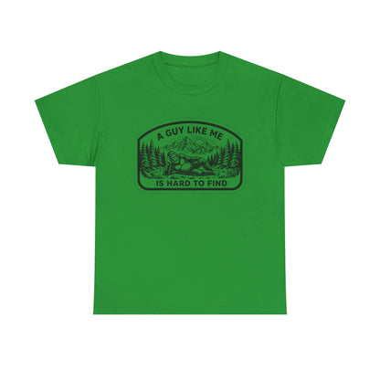 A Guy Like Me Is Hard to Find T-Shirt — Vintage Outdoors Fishing Tee